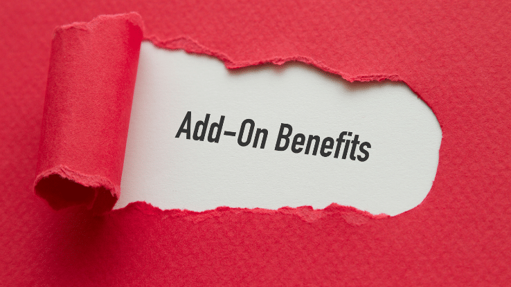 Add On Benefits